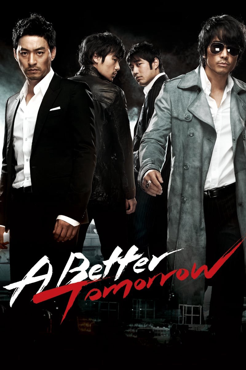 A Better Tomorrow 2010
