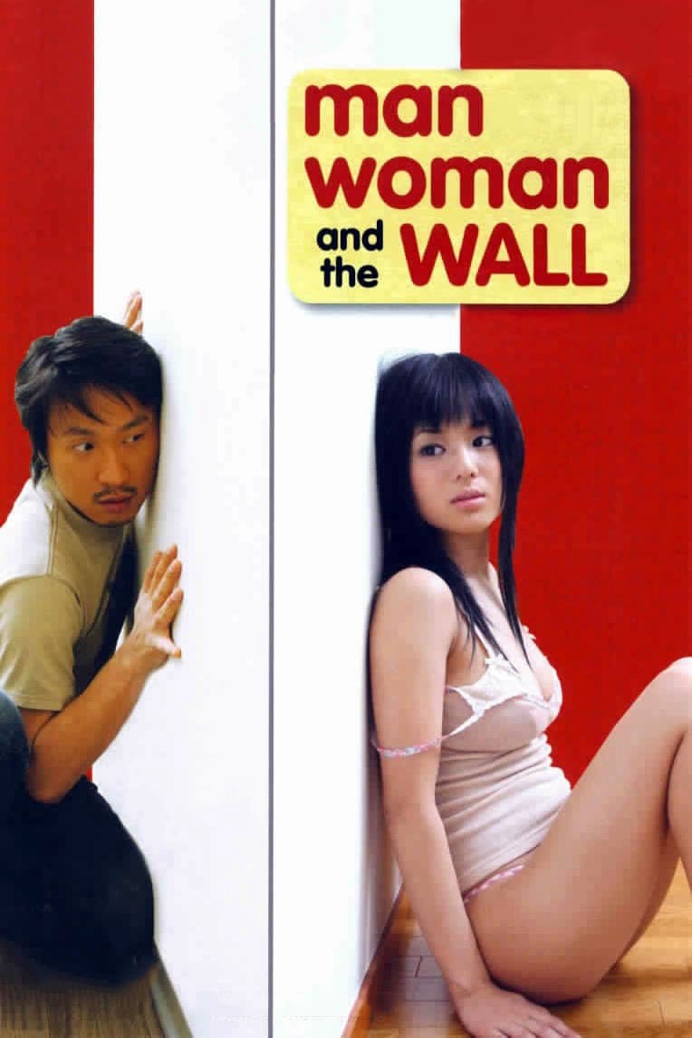 Chàng Trai Cô Gái Và Bức Tường  2006