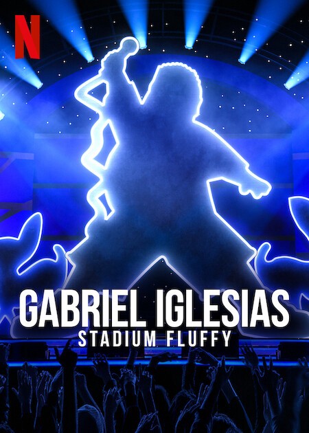 Gabriel Iglesias: Fluffy ở sân vận động 2022