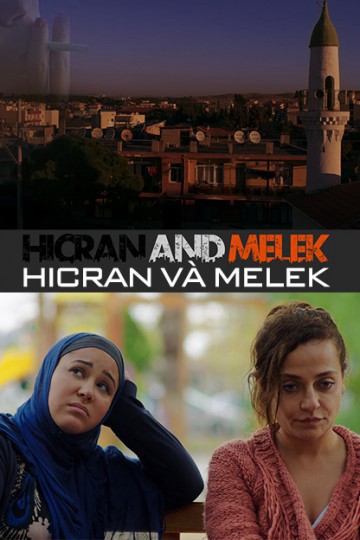 Hicran Và Melek 2016