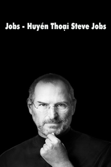 Huyền Thoại Steve Jobs 2013