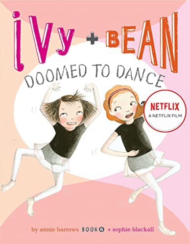 Ivy + Bean: Nhảy chẳng ngừng 2021
