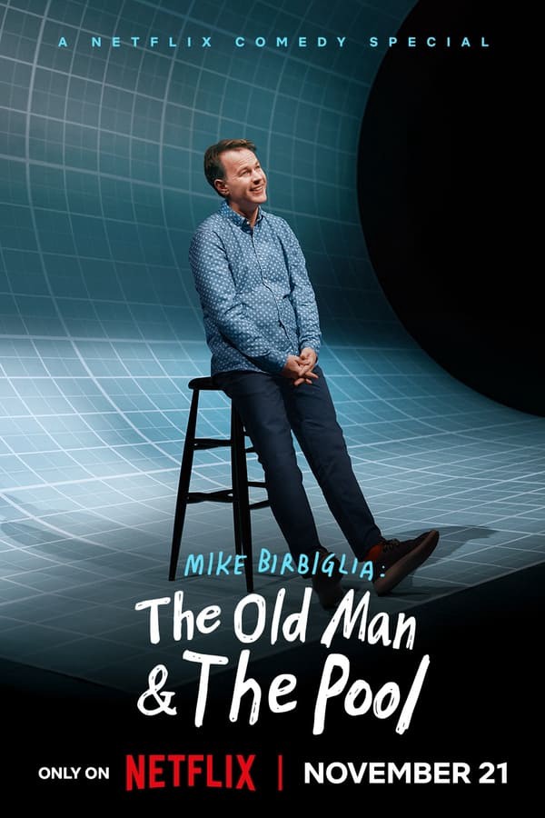 Mike Birbiglia: Ông già và hồ bơi 2023