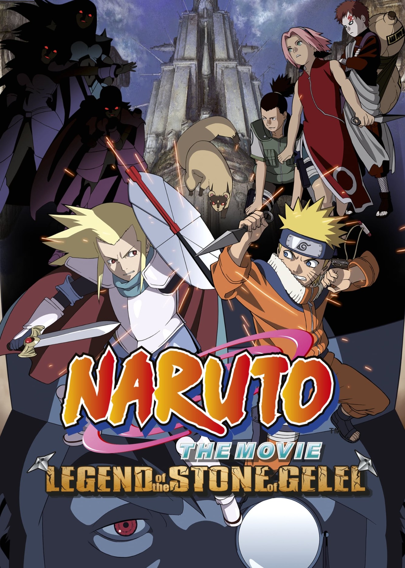 Naruto the Movie 2: Legend of the Stone of Gelel 2005