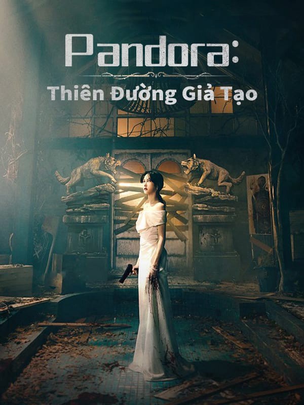 Pandora Thiên Đường Giả Tạo 2023