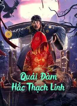 Quái Đàm Hắc Thạch Linh 2022