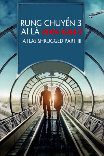 Rung Chuyển 3: Ai Là Jon Galt 2014