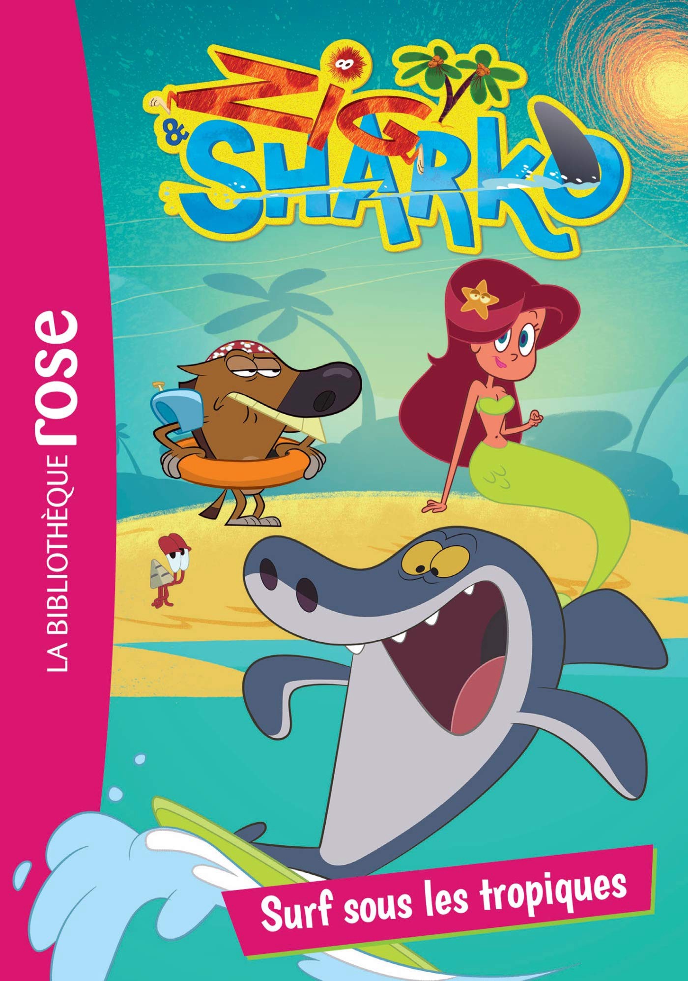 Zig và Sharko (Mùa 3) 2010